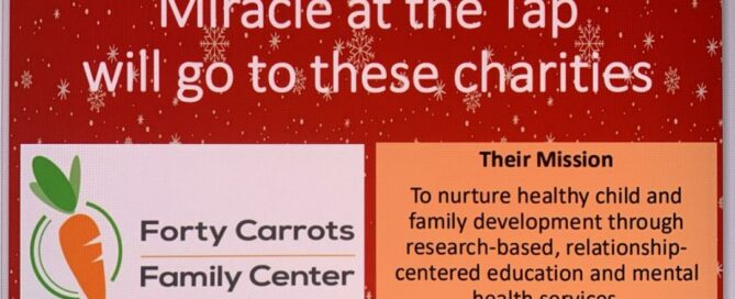 Flyer showing charties supported by Miracle at the Tap - Forty Carrots and Satchel's.