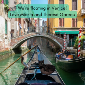Armchair Vacations Postcard from Miezla in Venice!