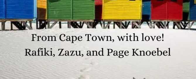 Armchair Vacations Postcard from Rafiki and Zazu in Cape Town!